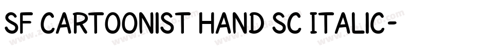 SF Cartoonist Hand SC Italic字体转换